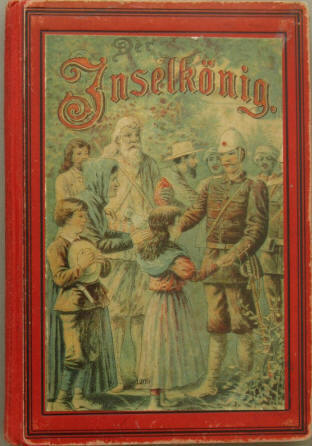 Ludwig Foehse: Der Inselkönig. Eine deutsch-ostafrikanische Erzählung vom Viktoria-Nyansa-See. Bardtenschlager 1890.