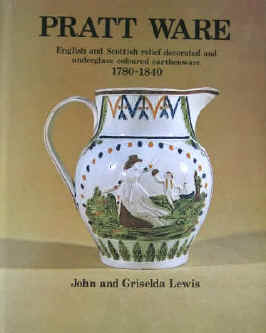Lewis, John and Griselda Pratt Ware. English and Scottish relief decorated and underglaze coloured earthenware 1780 - 1840. Pratt family, Staffordshire, Shropshire, Yorkshire, Liverpool, Tyneside, Sunderland, Devonshire, Royalty Woodbridge, Antique Collectors Club, 1993. Revised edition. ISBN 1851491910.