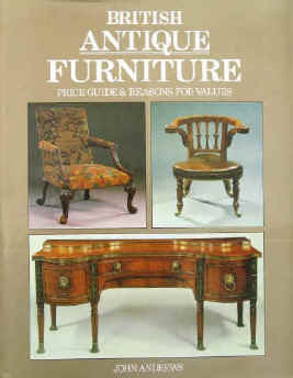 Andrews, John British Antique Furniture. Price Guide & Reasons for Values Woodbridge, Antique Collectors Club, 1995. Repinted edition. ISBN 1851490906.
