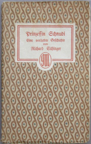 Richard Elchinger: Prinzessin Schnudi, Georg Müller 1913.