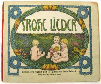 Maria Hohneck & Friedrich Güll: Frohe Lieder. Gedichte. Mainz, Scholz Künstler-Bilderbücher Nr. 70, 1910.