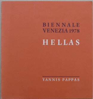Marinos Kalligas: Yannis Pappas - Biennale Venezia 1978 Hellas. The two faces of Janus.