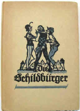 Hans Greifenhagen & Otto Zeising Holzschnitte: Die Schildbürger. Leipzig, Deutsche Scholle 1924