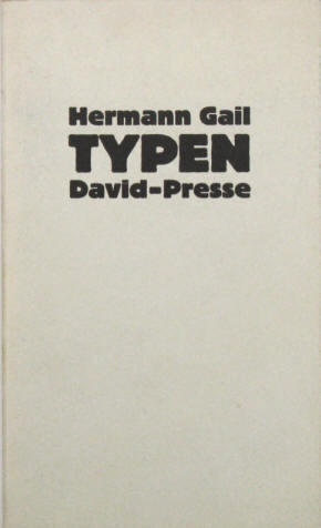 Hermann Gail: Typen. In der David-Presse. Wien, David-Presse, 1982.