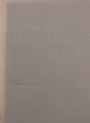 Sechzig Pressendrucke in Handeinbänden von Christian Zwang 1956-1984.