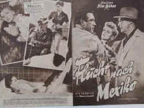 Flucht nach Mexiko ( The Rivers Edge ).  Illustrierte Film-Bühne Nr. 3744, München ( 1957 ). Regie: Allan Dwan. Musik: Lou Forbes. Mit Ray Milland, Anthony Quinn, Debra Paget 