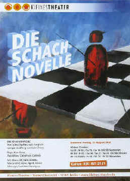 Stefan Zweig theatre poster to the chess story The Royal Game Schachnovelle in Berlin 2012 and 2013