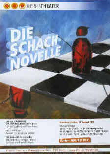 Plakat zur Berliner Erstaufführung der Schachnovelle, Bühnenfassung Helmut Peschina nach der Novelle von Stefan Zweig.