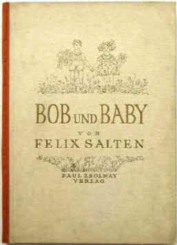 Erstausgabe Kinderbuch von Felix Salten: Bob und Baby. Wien, Paul Zsolnay 1925.
