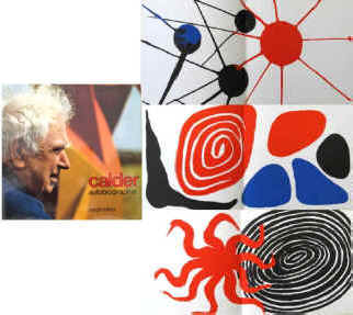  Alexander Calder Autobiographie. Paris, Maeght 1972.