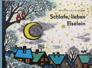 Erika Klein Illustrationen zu Fallersleben Schlafe liebes Elselein 1965.