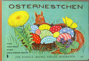 Osternestchen von Adolf Holst. Illustrationen Erika Werner-Nestler, Jos. Scholz-Mainz.
