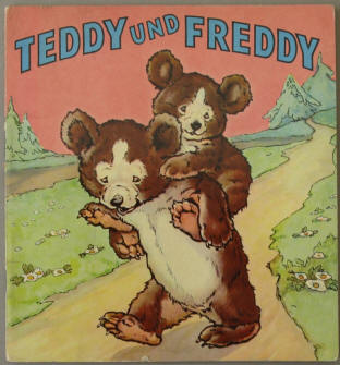 Teddy und Freddy. Aus der Reihe Die Wunschbücher Nr. 4. Verlagsort Hamburg, Carlsen Verlag.