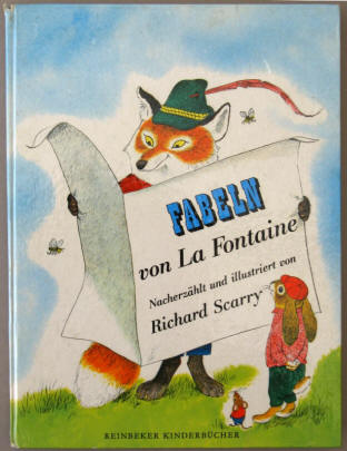 Richard Scarry: Fabeln von La Fontaine. Reinbeker Kinderbücher, Carlsen 1965.