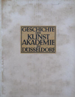 Richard Klapheck: Geschichte der Kunstakademie zu Düsseldorf, 1919