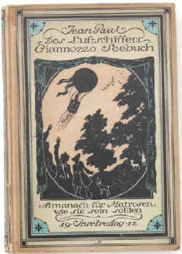 Emil Preetorius - Jean Paul: Des  Luftschiffers Giannozzo Seebuch.  Insel, 1912.