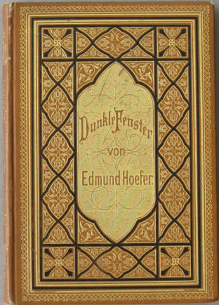 Edmund Hoefer: Dunkle Fenster. Erzählung. Stuttgart, Simon 1878.