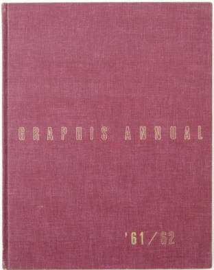 Walter Herdeg: Graphis Annual 61 / 62, 1961-1962, Internationales Jahrbuch der Werbekunst.