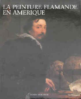 Guy C. Bauman: La peinture flamande dans les musées d'Amérique du Nord Fonds Mercator, 1992.  ISBN 9061532302