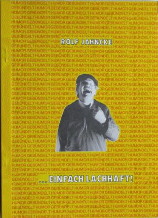 Rolf Jahncke - Einfach lachhaft. Humor gebündelt. Hamburg, 1980 signiert.