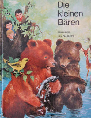 Bilderbuch von Paul Durand illustriert. Dalmais: Die keinen Bären, 1969.