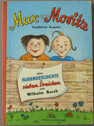 Max und Moritz. Pestalozzi Nr. 85. Farblich neu gestaltete Ausgabe 1950.