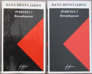 Hans Henny Jahnn: Perrudja 2, Heinrich Heine Verlag 1968.