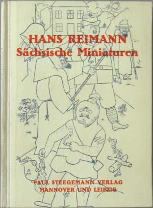George Grosz und Hans Reimann: Sächsischen Miniaturen 1924.