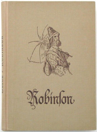 Robinson von Joachim Heicher, Illustrationen von Grandville. Hildesheim, Jugend und Volk 1950.