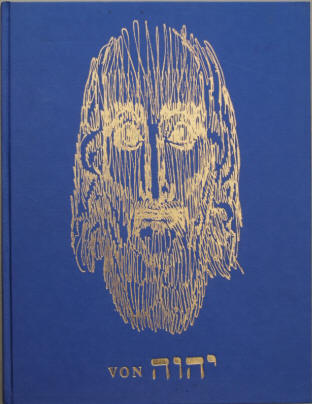 Ernst Fuchs: Von Jahve - Gedichte. Vorzugsausgabe, 1982.