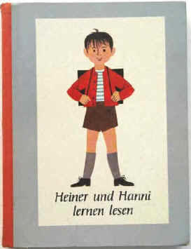 Fibel Heiner und Hanni lernen lesen. Elfriede Exner, Hans Gröschel, Ingeborg Schildbach, Hildegard Well. Illustriert von Sigrid Heuck. München, Ehrenwirth, 1968. Schulbücher Schulbuch Lesebücher Lesebuch Fibeln Fibel 