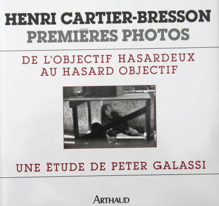 Henri Cartier-Bresson. Premieres photos, Arthaud 1991.