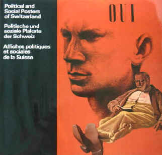 Willy Rotzler: Politische und soziale Plakate der Schweiz, Zürich, ABC Verlag 1985.