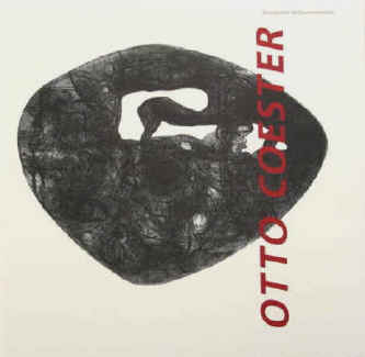 Otto Coester. Monographie mit Oeuvreverzeichnis 1991