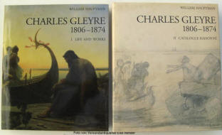 Charles Gleyre 1806-1874, Schweizer Maler. ISBN 3909164129