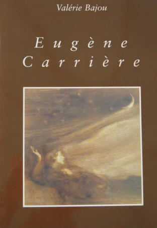 Valerie Bajou: Eugène Carrière. Intimist Portrait 1849-1906. Lausannne, Acatos, 1999. ISBN 2940033609