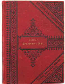  Johann Gottfried Zschaler:  Der goldene Ring .Illustration von Gustav Bartsch. Köhlers illustrierte Jugendbibliothek, Dresden, Verlag Alexander Köhler 1895. 