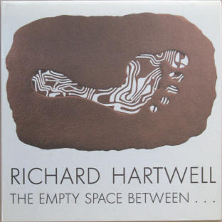 Richard Hartwell: The Empty Space Between. Der leere Raum zwischen Gemälde und Klangbildobjekt, 1992.