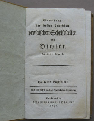 C. F. Gellerts sämtliche Schriften, 3. Teil - Gellerts Lustspiele 1790.