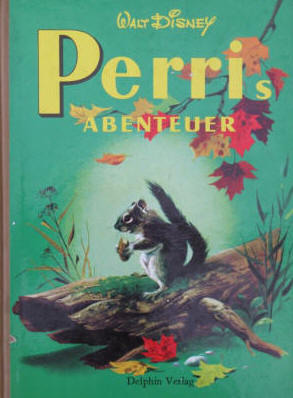 Walt Disney - Felix Salten: Perris Abenteuer, Delphin 1965.