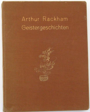 Arthur Rackham: Geistergeschichten. Zürich, Rascher 1923.