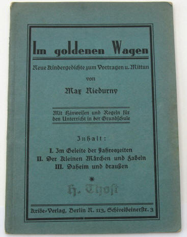Max Niedurny: Im goldenen Wagen. Neue Kindergedichte 1909.