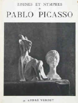Faunes et Nymphes de Pablo Picasso. Geneve, Editions Pierre Cailler, 1952. 