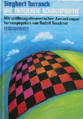 Siegbert Tarrasch & Rudolf Teschner: Die moderne Schachpartie. Edition Olms, 2003. ISBN 3283004544 und 9783283004544.