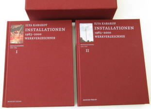 Ilya Kabakov Werkverzeichnis der Installationen 1983-2000 von Toni Stooss, Richter 2003..  
