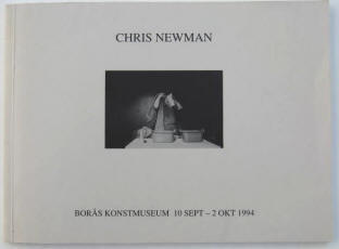 Chris Newman Exhibition 1994, Boras Konstmuseum Sweden. 
