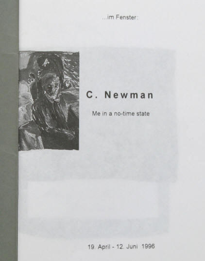 Chris Newman. Me in a no-time state. Ausstellung Diözesanmuseum Köln 1996.