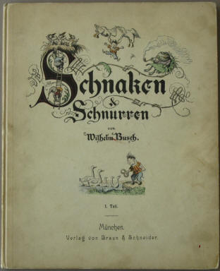 I. Teil Schnaken und Schnurren, München, Braun & Schneider. 18. Auflage.
