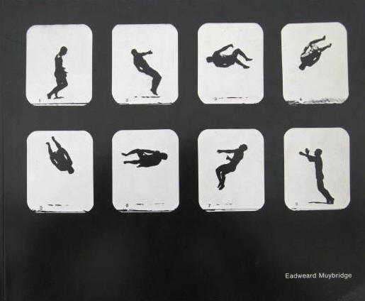 Eadweard Muybridge. Katalog der Ausstellungen 1976 - 1977.