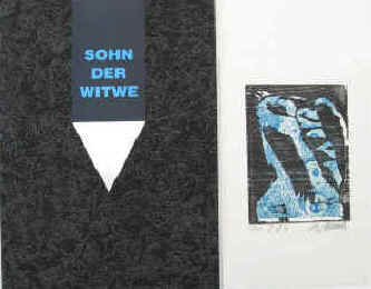  Gerd Scherm - Sohn der Witwe. Liebhaberreihe, Freipresse, Bludenz 1996.